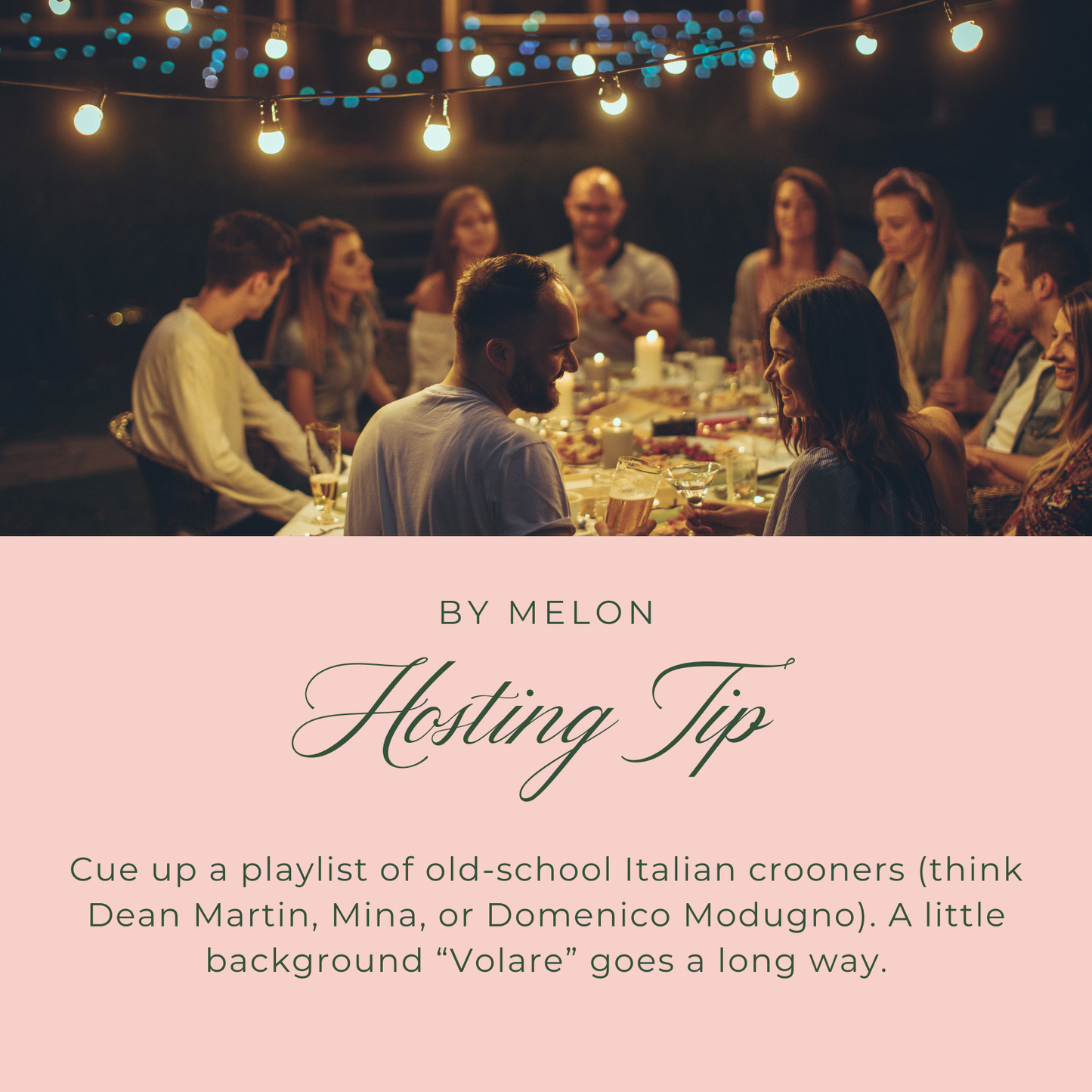 People sitting around a table at night with string lights above, featuring a 'Hosting Tip' by Melon.