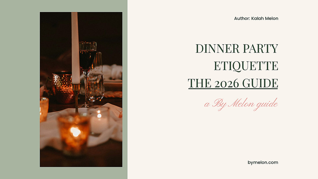 Dinner Party Etiquette by Kalah Melon, By Melon bespoke stationery