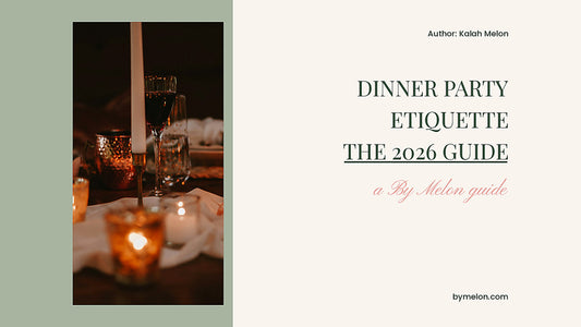 Dinner Party Etiquette by Kalah Melon, By Melon bespoke stationery
