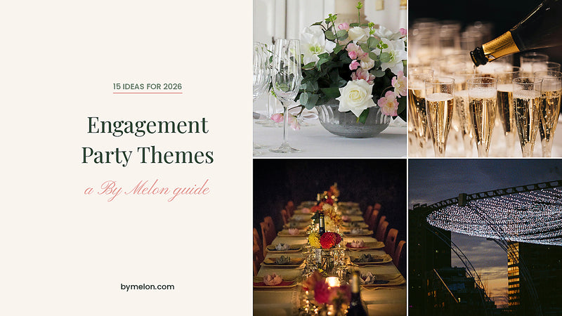 Engagement Party Themes 2026: 15 Ideas to Celebrate the Yes