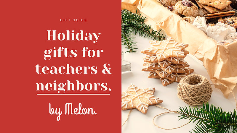 Holiday Gifts for Teachers, Neighbors and Coworkers: 36 Ideas by Budget (Christmas 2026)
