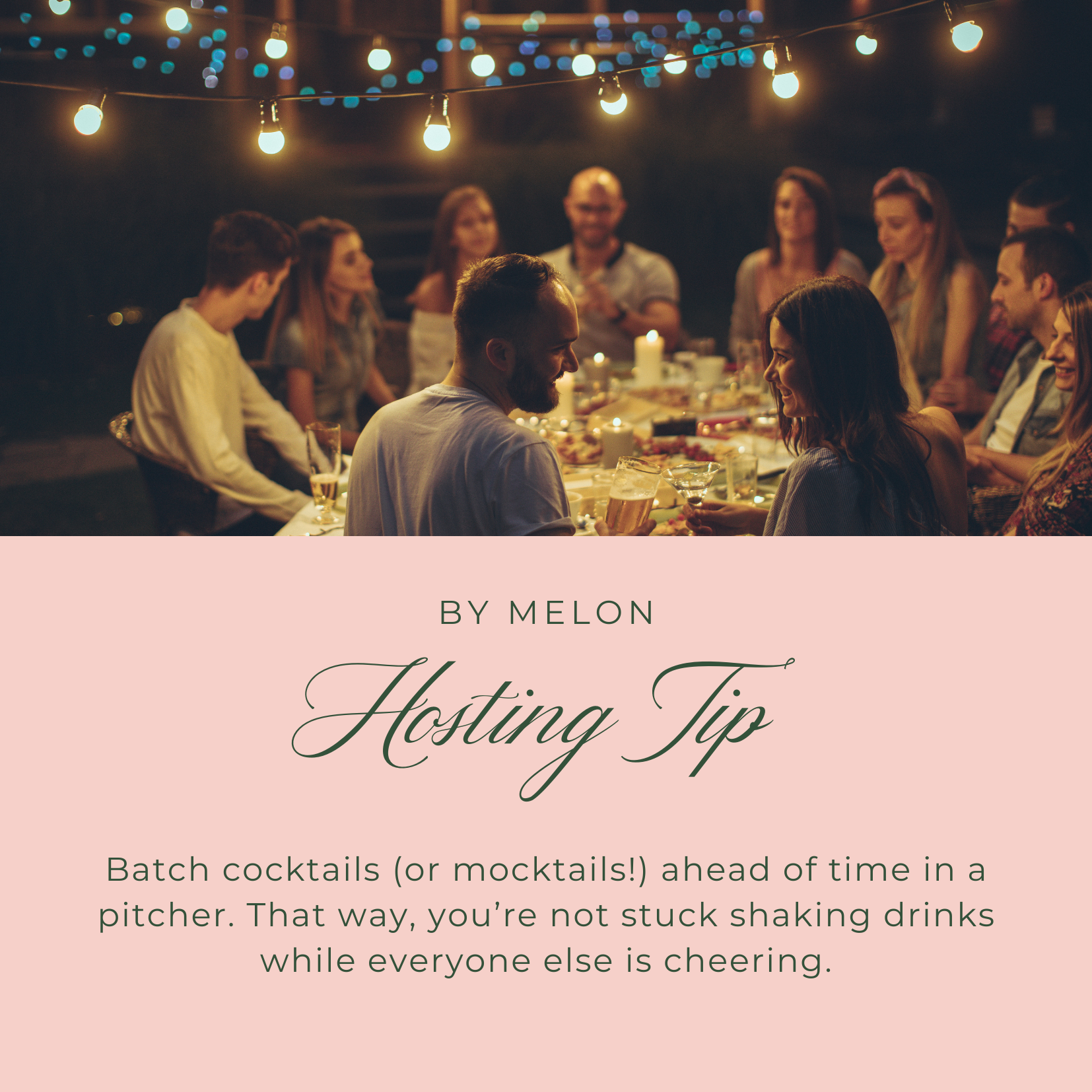 People gathered around a table at night with string lights, featuring a 'Hosting Tip' by Melon.