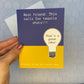 "Bad Ideas" Greeting Card, by Melon