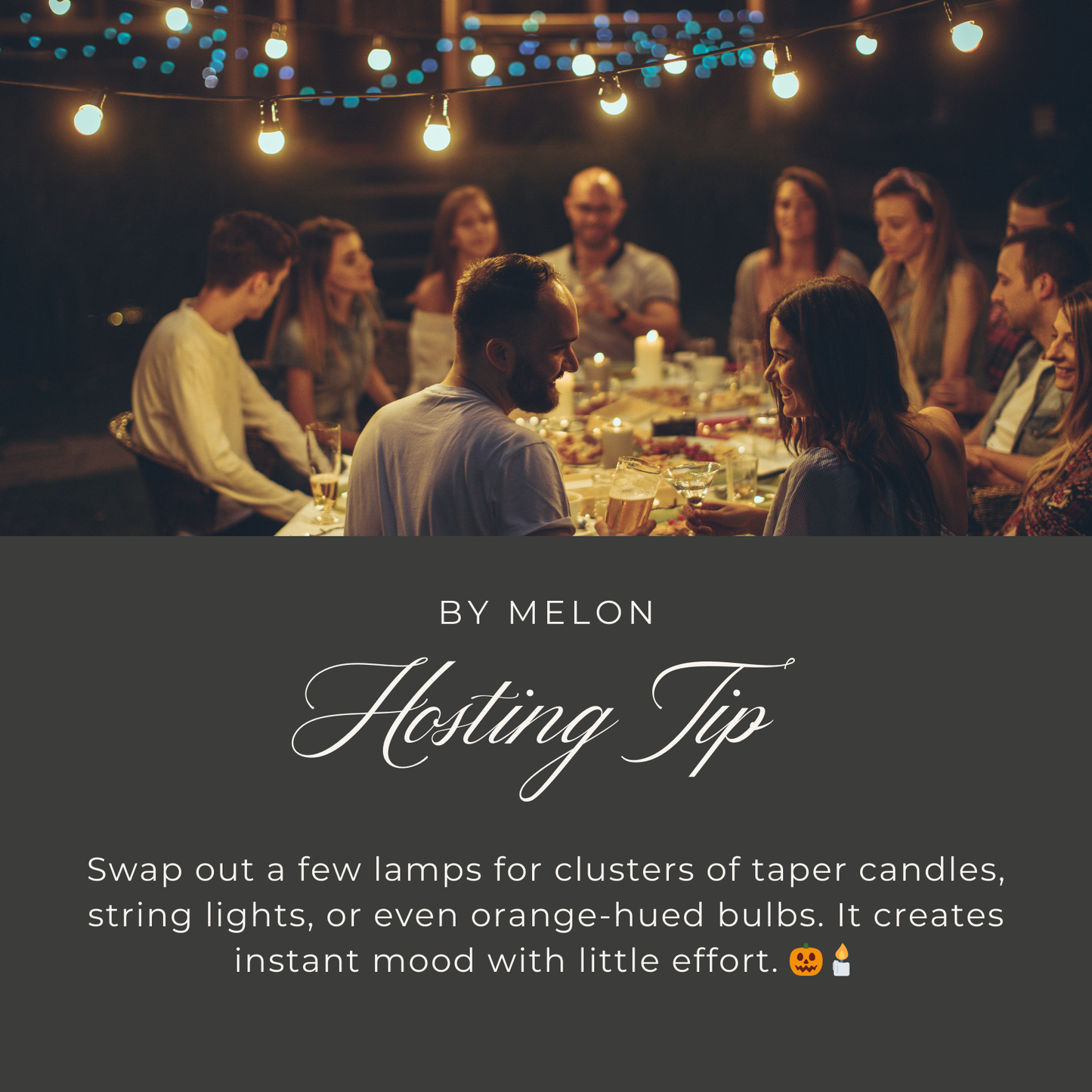 By Melon hosting tip card suggesting halloween lights fall entertaining